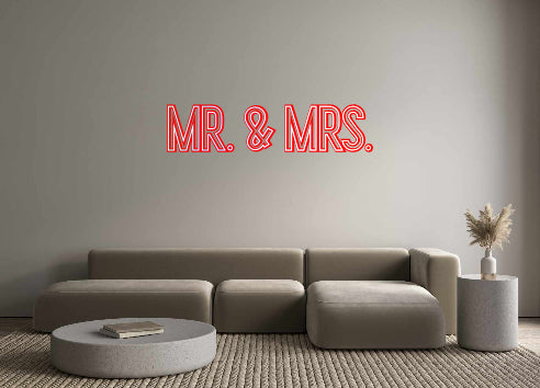 Custom Neon: Mr. & Mrs.