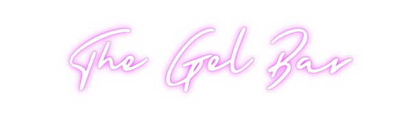 Custom Neon: The Gel Bar