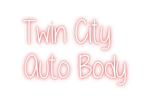 Custom Neon: Twin City
  ...