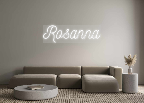 Custom Neon: Rosanna