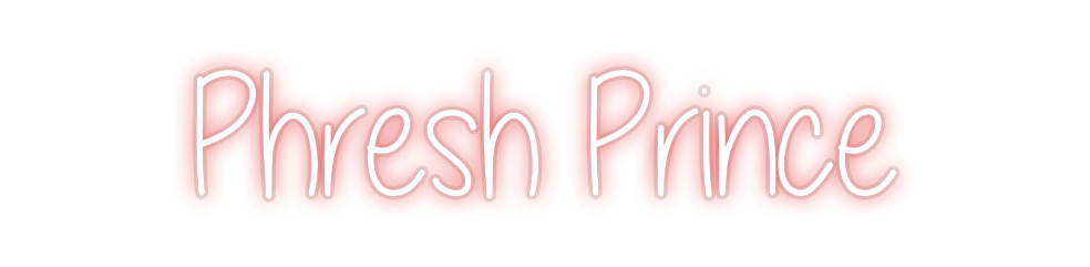Custom Neon: Phresh Prince