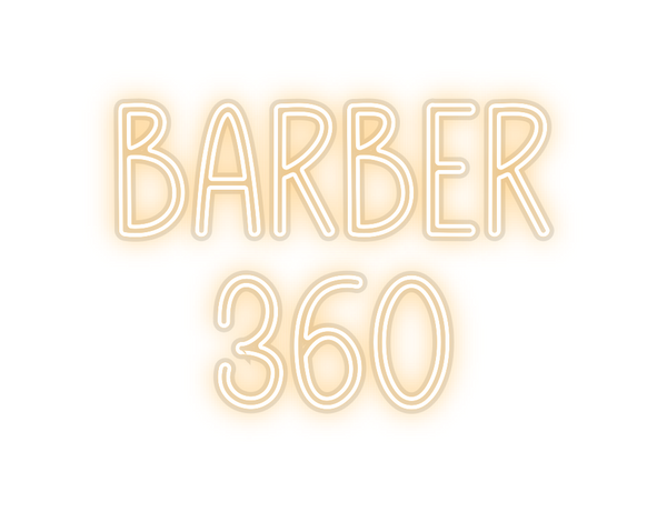 Custom Neon: Barber 
360