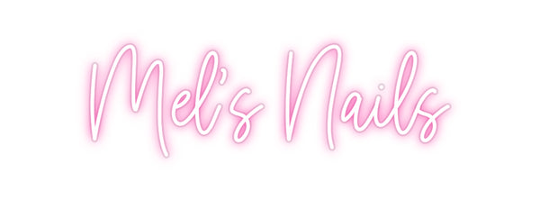 Custom Neon: Mel's Nails