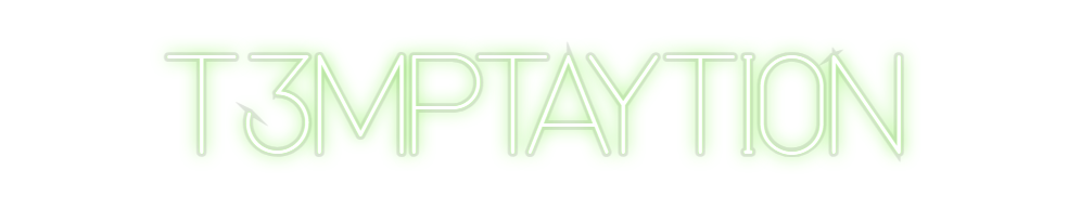 Custom Neon: T3MPTAYTI0N
