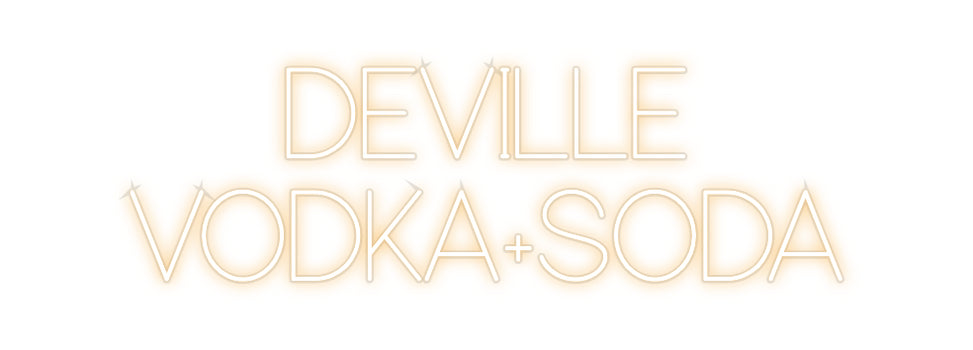 Custom Neon:       DEVILLE...