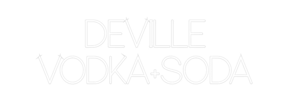 Custom Neon:       DEVILLE...