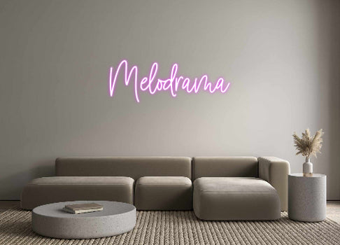 Custom Neon: Melodrama