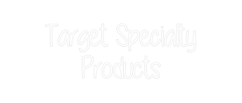 Custom Neon: Target Specia...
