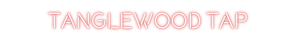 Custom Neon: Tanglewood Tap