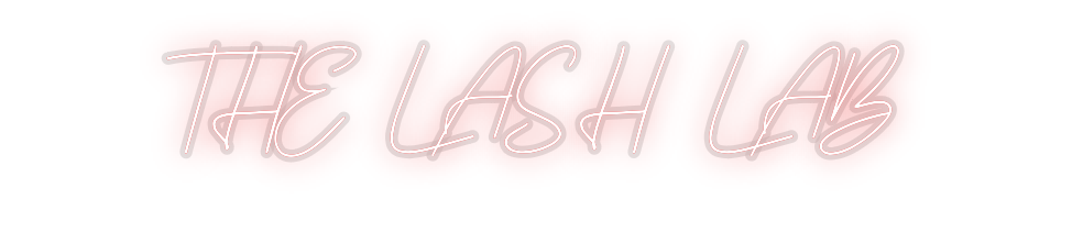 Custom Neon: THE LASH LAB