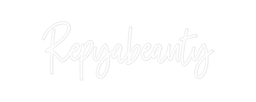 Custom Neon: Repyabeauty