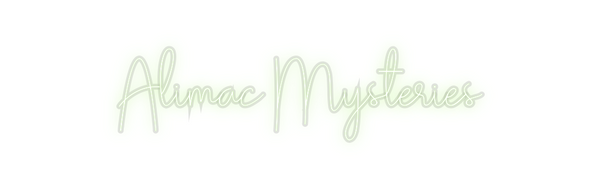 Custom Neon: Alimac Myster...