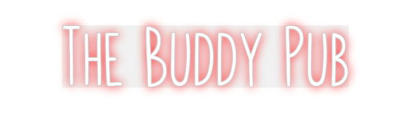 Custom Neon: The Buddy Pub