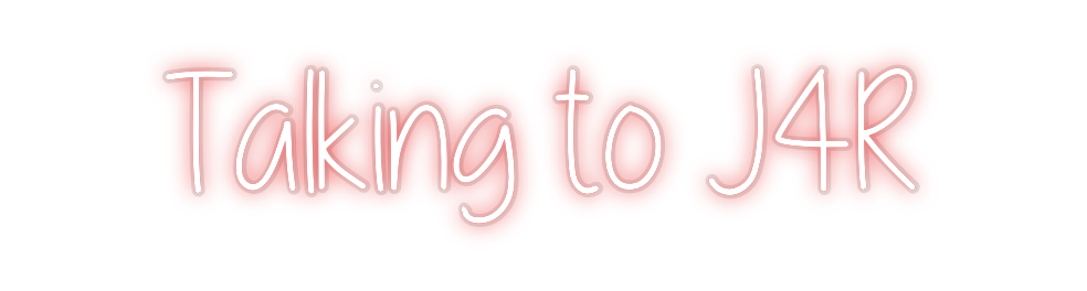 Custom Neon: Talking to J4R