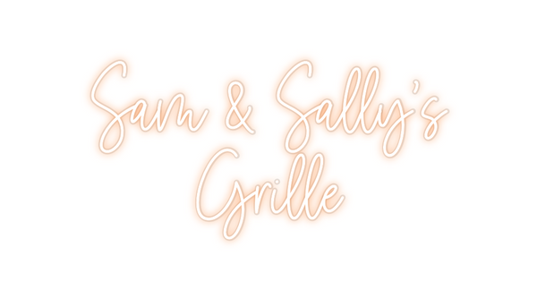 Custom Neon: Sam & Sally’s...