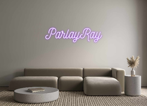 Custom Neon: ParlayRay