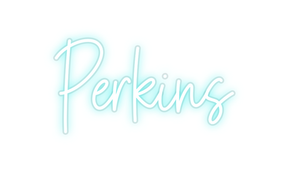 Custom Neon: Perkins