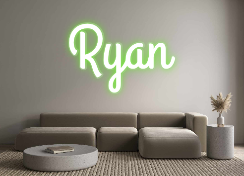 Custom Neon: Ryan