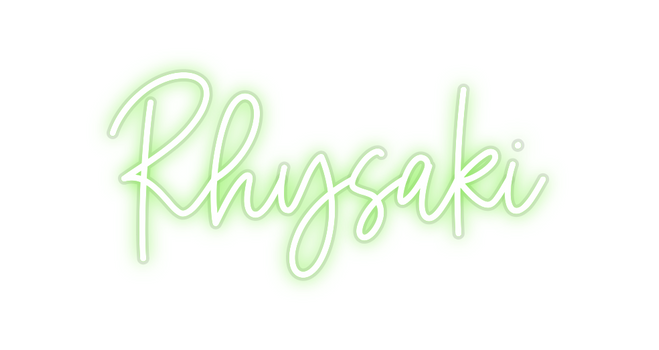 Custom Neon: Rhysaki
