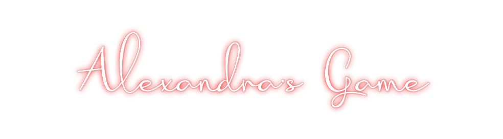 Custom Neon: Alexandra’s G...