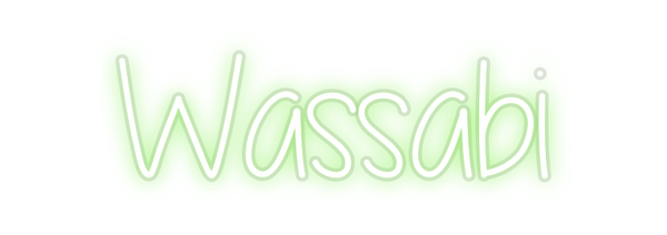 Custom Neon: Wassabi