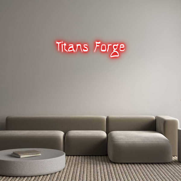 Custom Neon: Titans Forge