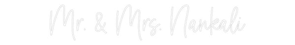 Custom Neon: Mr. & Mrs. Na...