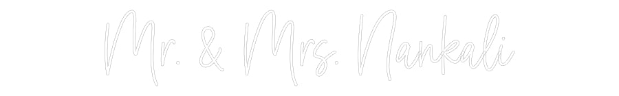Custom Neon: Mr. & Mrs. Na...