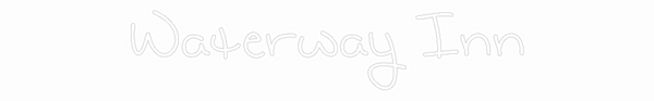 Custom Neon: Waterway Inn