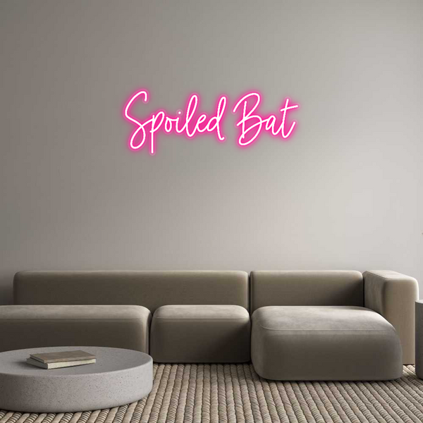 Custom Neon: Spoiled Bat