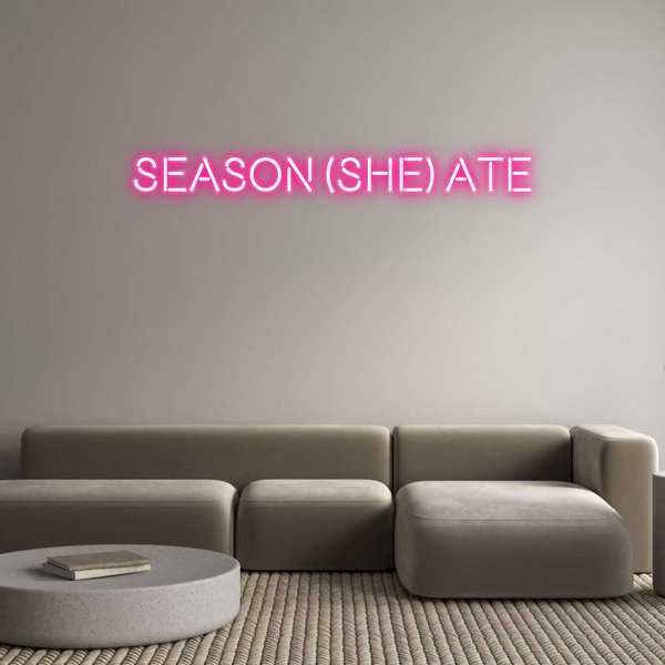Custom Neon: SEASON (SHE) ...