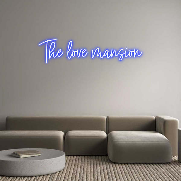 Custom Neon: The love mans...