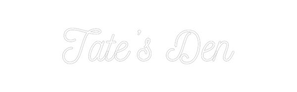 Custom Neon: Tate’s Den