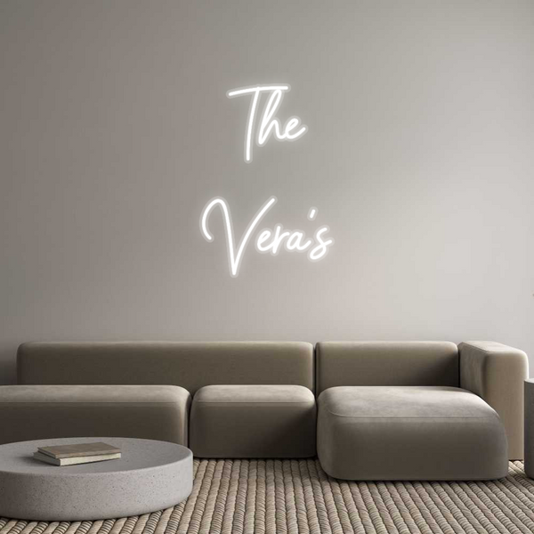 Custom Neon: The 
Vera’s