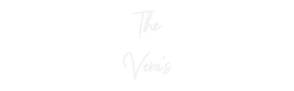 Custom Neon: The 
Vera’s