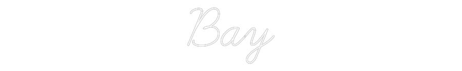 Custom Neon: Bay