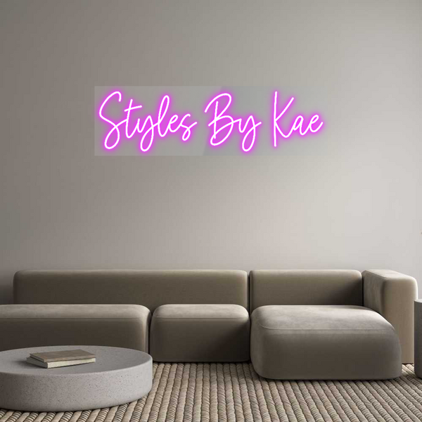 Custom Neon: Styles By Kae