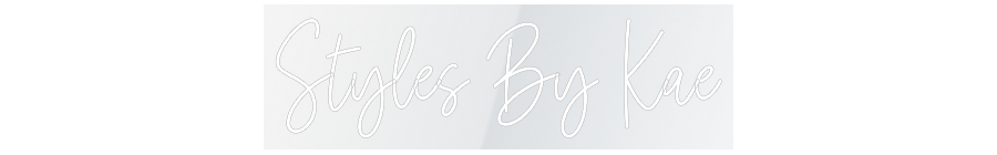 Custom Neon: Styles By Kae
