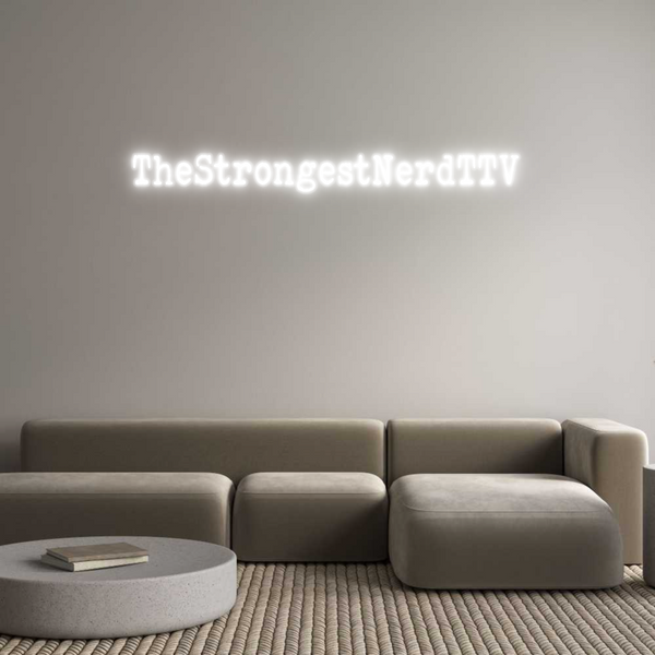 Custom Neon: TheStrongestN...