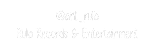 Custom Neon: @ant_rullo
R...