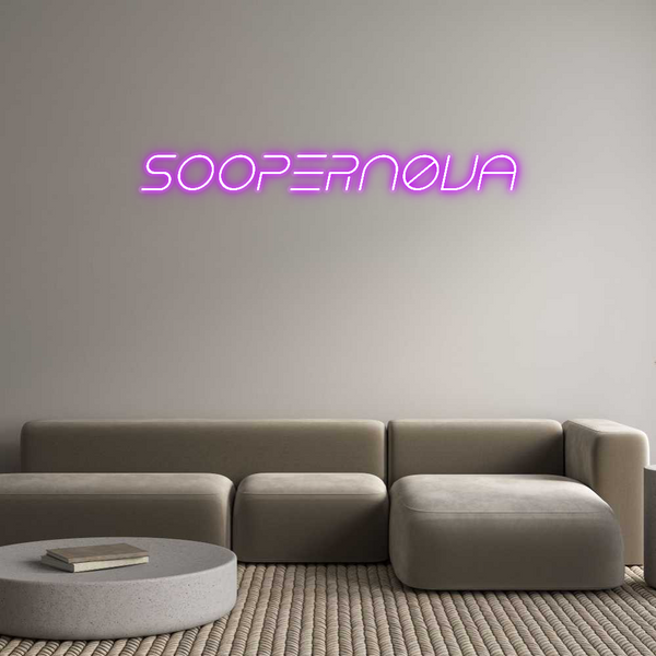 Custom Neon: SooperN0va