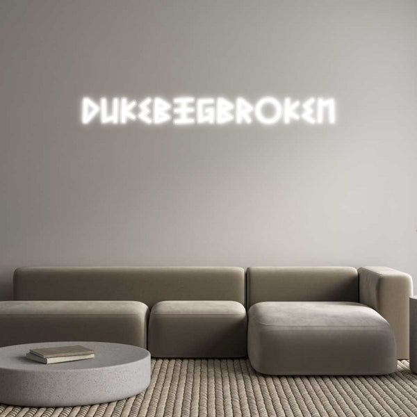 Custom Neon: DukeBigBroken