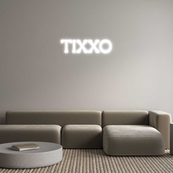 Custom Neon: TIXXO