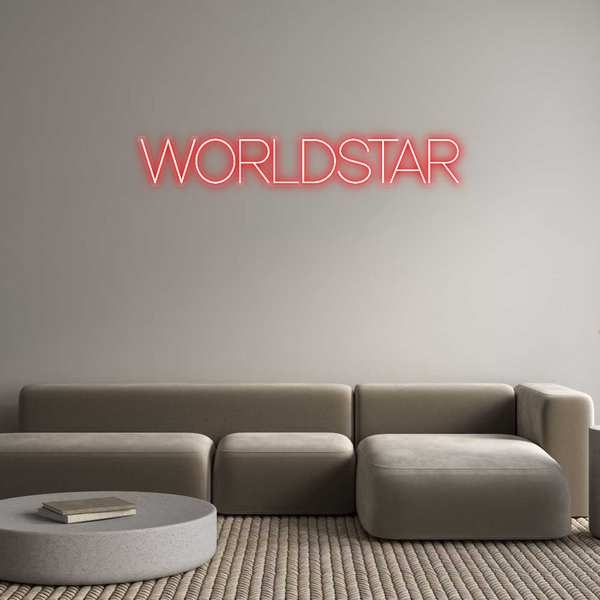 Custom Neon: WORLDSTAR