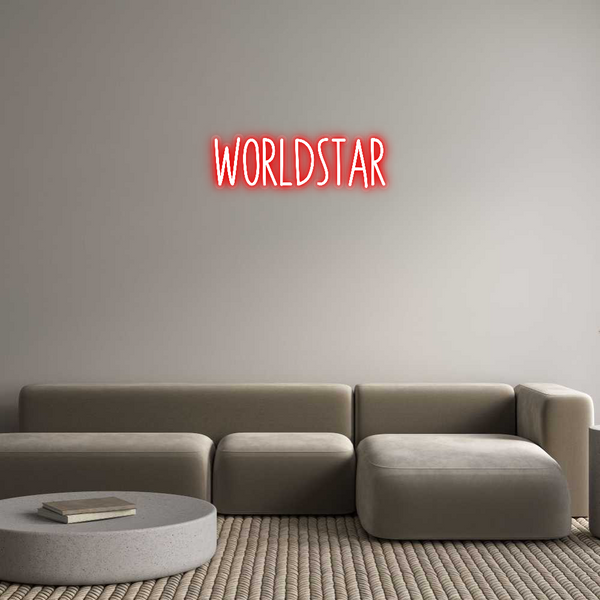 Custom Neon: WORLDSTAR