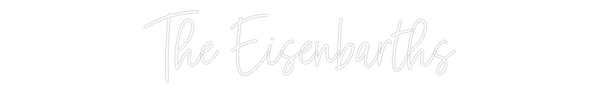 Custom Neon: The Eisenbart...