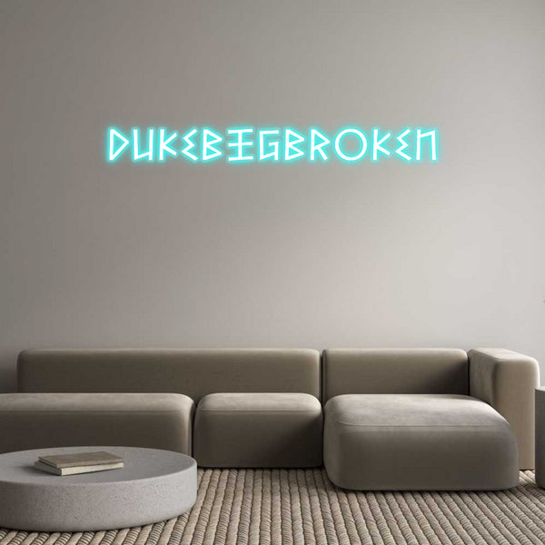 Custom Neon: DukeBigBroken