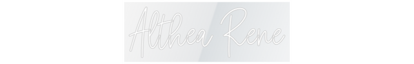 Custom Neon: Althea Rene