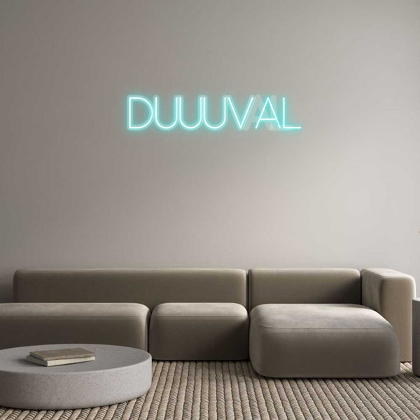 Custom Neon: DUUUVAL