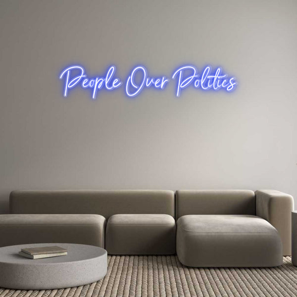 Custom Neon: People Over P...